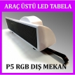 Araç Üstü Led Tabela